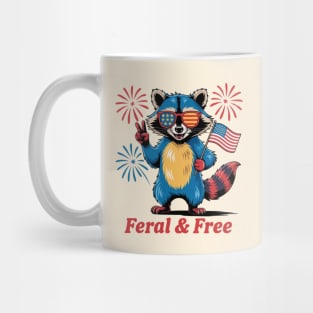 Feral & Free Funny Patriotic Racoon Feral And Free 4th Of July Mug